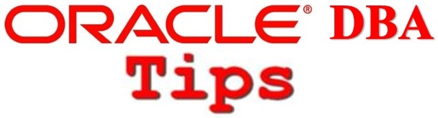 Oracle DBA Tips