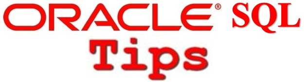 Oracle SQL Tips