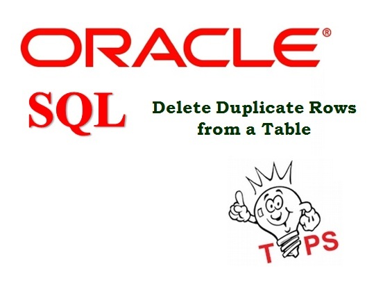 Delete Duplicate Rows from a Table
