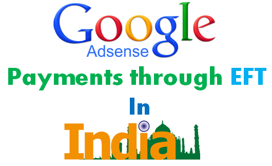 Google Adsense Payment through EFT in India