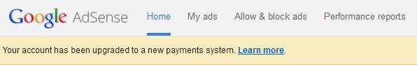 Google Adsense Payments System Upgrade message